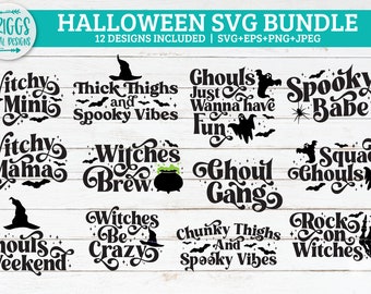 May include: A set of 12 Halloween-themed SVG designs featuring spooky and witchy phrases. The designs include "Witchy Mini", "Thick Thighs and Spooky Vibes", "Ghouls Just Wanna Have Fun", "Spooky Babe", "Witchy Mama", "Witches Brew", "Ghoul Gang", "Squad Ghouls", "Ghouls Weekend", "Witches Be Crazy", "Chunky Thighs and Spooky Vibes", and "Rock on Witches".