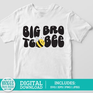 Big Brother SVG | irmão svg, Big Bro para Bee svg, Anúncio de gravidez SVG, Chá de bebê SVG, abelha svg, grávida svg, gravidez svg