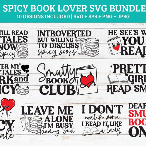 Smutty Book Lover SVG Bundle | books spicy svg | booktok svg, bookish svg, reading svg, reader png, smut svg, spicy book svg