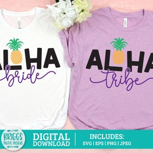 Aloha Tribe SVG |  Aloha bride SVG, bride to be svg, bachelorette svg, tropical bachelorette, beach bachelorette svg, bridal party svg