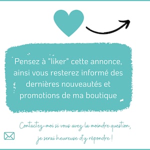 May include: A turquoise blue heart with an arrow pointing to a text box with the message "Pensez &agrave; "liker" cette annonce, ainsi vous resterez inform&eacute; des derni&egrave;res nouveaut&eacute;s et promotions de ma boutique. Contactez-moi si vous avez la moindre question, je serai heureuse d'y r&eacute;pondre!"