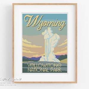 May include: A cross stitch pattern of a vintage travel poster for Yellowstone National Park in Wyoming. The poster features a geyser erupting against a sunset sky with the text "Wyoming" and "Yellowstone National Park".