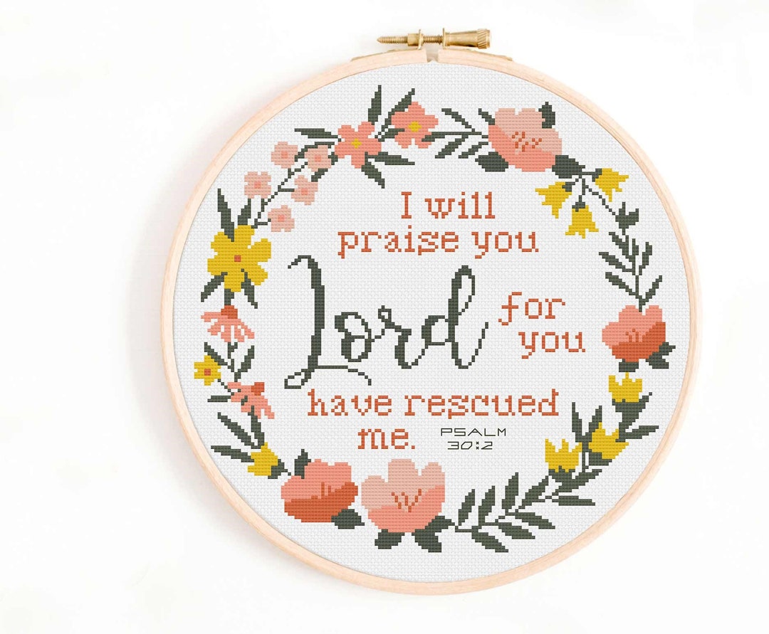 christian-cross-stitch-pattern-i-will-praise-you-lord-for-you-have-rescued-me-cross-stitch-pattern-pdf-instant-download-bible-verse-etsy