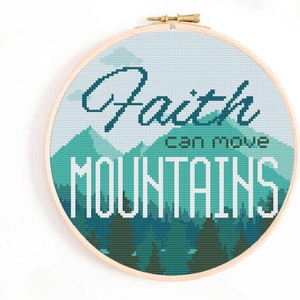 Christian Cross Stitch Pattern - Faith Can Move Mountains. Inspirational Cross Stitch Pattern PDF Instant Download. Christian Quote Patterns