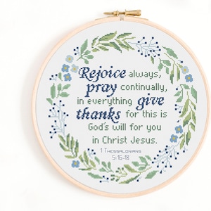 Christian Cross Stitch Pattern - Rejoice Always, Pray Continually Cross Stitch Pattern PDF Download. Bible Verse Thessalonians 5:16-18