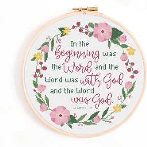 Christian Cross Stitch Pattern - In the Beginning, There Was the Word, and the World was with God Cross Stitch Pattern PDF Bible John 1:1