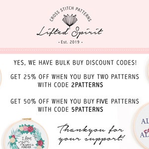 May include: A pink and white graphic with the text "Lifted Spirit" and "Est. 2019."  The graphic also includes a floral design. The text "YES, WE HAVE BULK BUY DISCOUNT CODES!" is displayed with two discount offers: "GET 25% OFF WHEN YOU BUY TWO PATTERNS WITH CODE 2PATTERNS" and "GET 50% OFF WHEN YOU BUY FIVE PATTERNS WITH CODE 5PATTERNS". The graphic also includes five embroidery hoops with different designs. The text "Thankyou for your support!" is displayed at the bottom of the graphic.