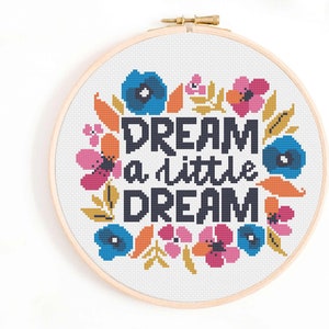 Dream a Little Dream Cross Stitch Pattern. Motivational Quote Cross Stitch Pattern - Girl&#39;s Decor Cross Stitch Pattern Instant Download.