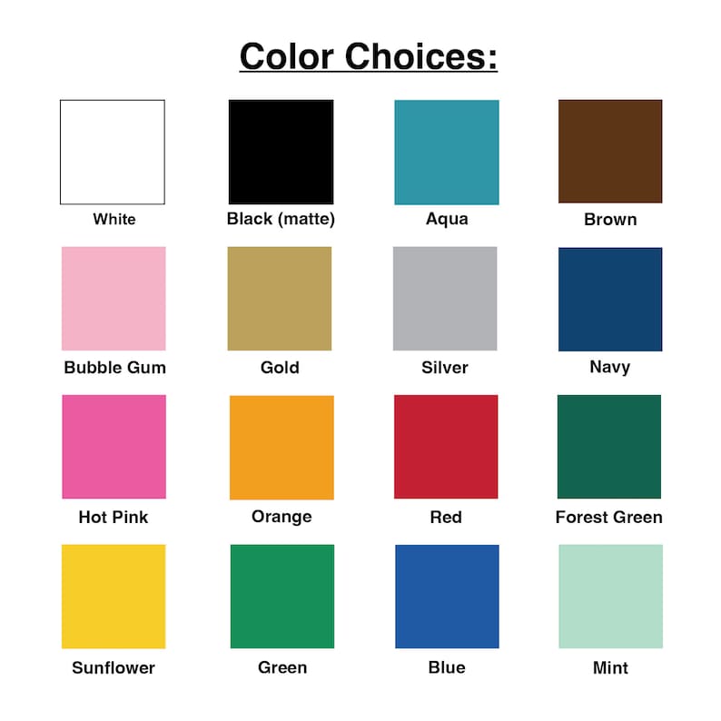 Puede incluir: Carta de colores con 16 muestras de colores diferentes. Los colores son: blanco, negro (mate), aguamarina, marr&oacute;n, chicle, dorado, plateado, azul marino, rosa chicle, naranja, rojo, verde bosque, girasol, verde, azul y menta.