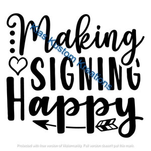 Making Signing Happy