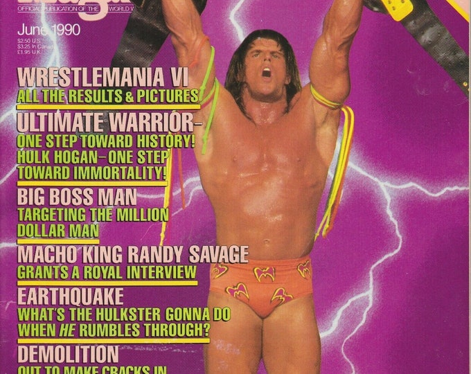 WWF Magazine June 1990 Wrestling Ultimate Warrior Wrestlemania Vi WWE