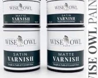 Wise Owl Varnish. Matte Varnish. Satin Varnish.