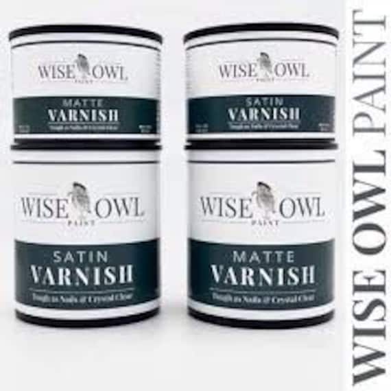 Wise Owl Varnish: Matte or Satin Finish