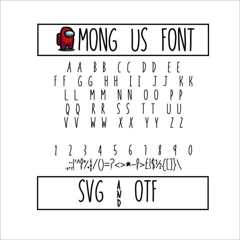 Download Among Us Font Among Us Svg Among Us Otf Cricut Silhouette ...