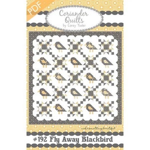 Fly Away Blackbird Quilt Pattern By Corey Yoder of Coriander Quilts 72” x 72”