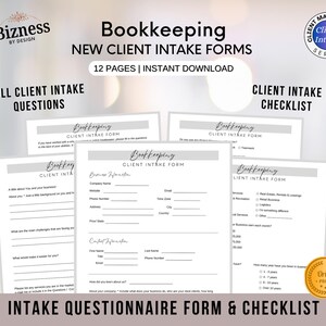May include: A set of printable bookkeeping forms for new clients. The forms include a client intake questionnaire and checklist. The forms are designed in a minimalist style with a gray background and black text. The text "Bookkeeping" is featured prominently on the forms.