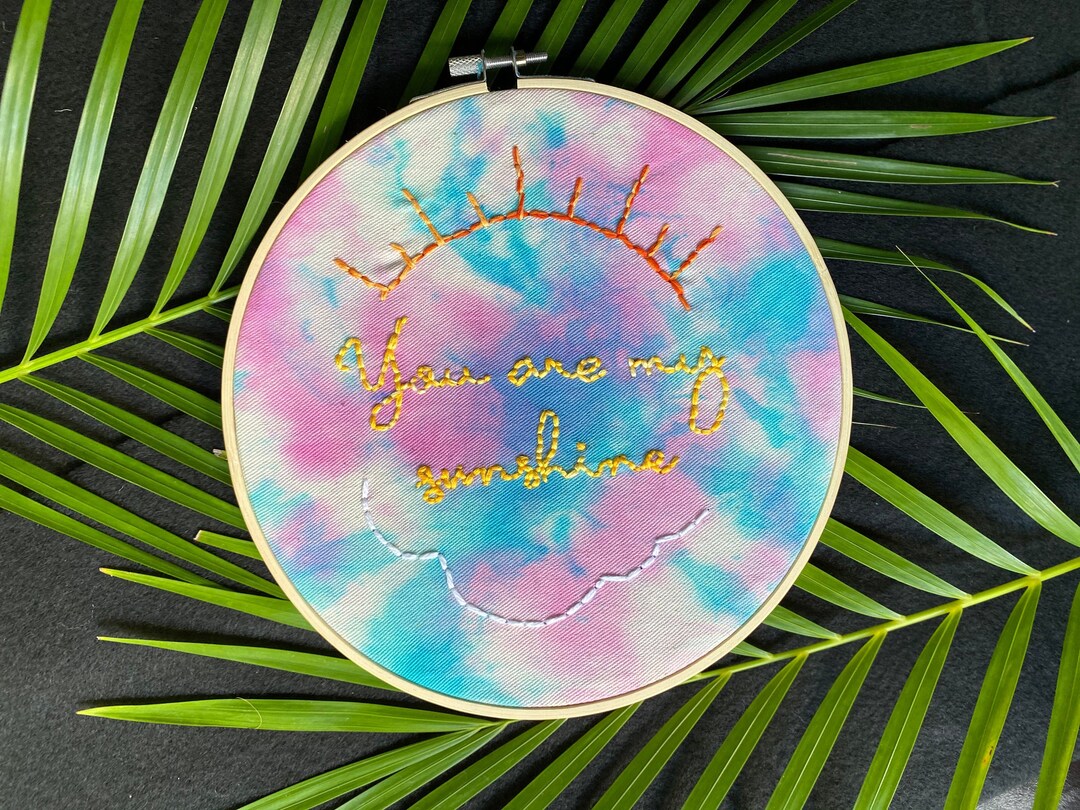 You Are My Sunshine Embroidery Art 8 Embroidered Hoop Art Hand