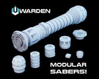 Warden, A 3D Printable Build-A-Hilt Saber Hilt .STL file