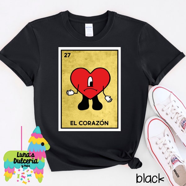 T-shirt El Corazon, Tshirt B a d Bunny, Loteria mexicaine Conejo Malo, cadeau d'anniversaire, cadeaux Cinco de Mayo pour elle et lui, Fiesta San Antonio Texas
