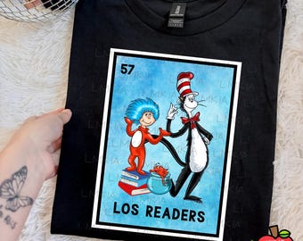 Los Readers Loteria Read Across America T-Shirt for Teachers