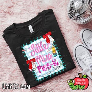Little Miss Coquette Pencil Bow Grade Level Teacher T-Shirt, Team Shirts for Back to School, Meet the Teacher, First Day, School Supply