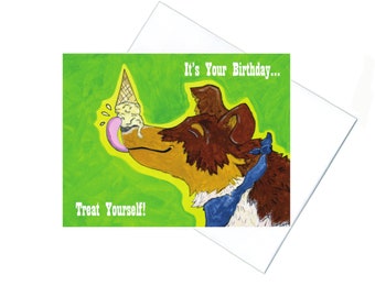 Treat Yourself Birthday Greeting Card