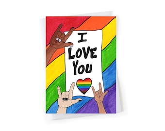 I Love You ASL Pride - Greeting Card