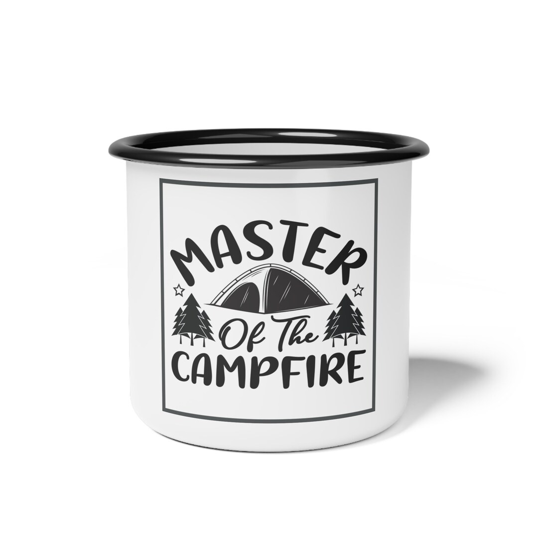 Camping Mug With Quote, Outdoor Coffee Mugs, Campfire Mugs, Outdoor