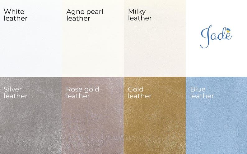 Puede incluir: Una carta de colores que muestra ocho muestras de cuero etiquetadas como White, Agne pearl, Milky, Silver, Rose gold, Gold y Blue leather. El texto Jade es visible en la esquina superior derecha. Cada muestra presenta un color y textura &uacute;nicos.