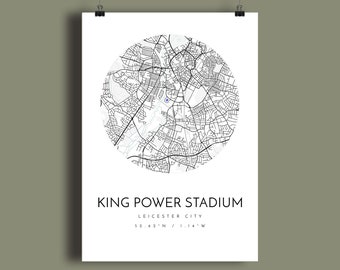 Leicester City FC, King Power Stadium print, Favourite Soccer team, gift for him her, wall art map print, Gift for Dad, Fathers Day City map
