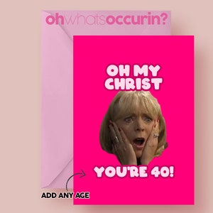 Oh mon Dieu, tu as la carte AGE, Pam Gavin et Stacey, Gavin et Stacey, carte d'anniversaire, carte d'anniversaire drôle, Barry Island