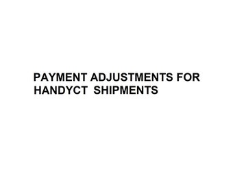 Choose your payment Adjustment for your order