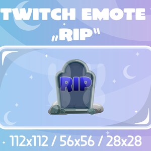 Twitch Emote - RIP - Rest in Peace