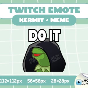 Puede incluir: Un emote digital de Twitch con Kermit la Rana con una capa con capucha negra con el texto "DO IT" en letras blancas en negrita. La imagen incluye el texto "TWITCH EMOTE" y "KERMIT • MEME". La imagen está disponible en tamaños de 112x112px, 56x56px y 28x28px.