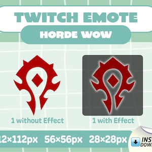 Puede incluir: Se muestra un símbolo rojo de la Horda de World of Warcraft, un popular juego de rol en línea, en dos versiones: una sin efectos y otra con efectos. La imagen incluye el texto "TWITCH EMOTE HORDE WOW" y los tamaños de las imágenes en píxeles: 112x112px, 56x56px y 28x28px.