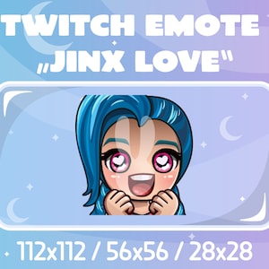 Twitch Emote - Jinx - League of Legends - Love