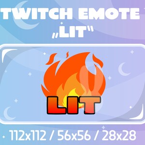 Twitch Emote - Lit