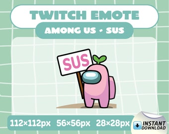 Twitch / Discord Emote - Among Us Inspired - Sus Kawaii Pink