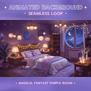 May include: An animated background of a magical fantasy purple room. The room features a bed with purple bedding, fairy lights, and a large window with a view of the night sky. The text at the top says "ANIMATED BACKGROUND SEAMLESS LOOP".