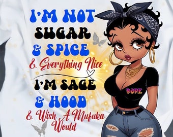 I'm Not Sugar and spice and everything nice Png for download High Resolution.