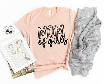 Mom of Girls, Girl Mom, Girl Mama, #GirlMomLife, Raising Girls, Mom Quote, Mom Saying, Girl Mom Life, Mothers Day | svg dxf png