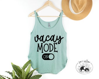 Vacay Mode ON, Summer Vacay, Summer, Vacation, Vacay Vibes, Family Vacay, Summertime, Travel | svg dxf png | Cut Files | Cricut Silhouette