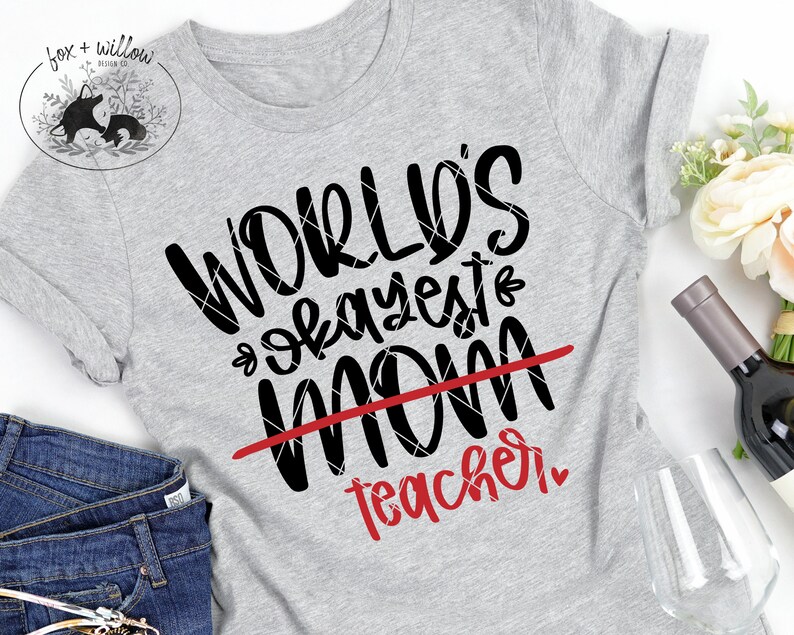 Download World's Okayest Mom/Teacher Funny Quarantine svg png | Etsy