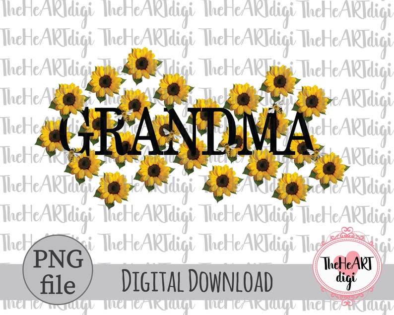 Sunflower Grandma PNG Sunflower Grandma Sublimation Design ...