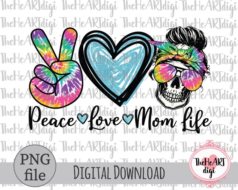Free Free 189 Peace Love Momlife Svg SVG PNG EPS DXF File