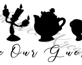 Beauty and the Beast Be Our Guest SVG File with Mrs. Potts, Chip, Lumiere, Cogsworth and Featherduster