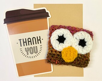 Owl Handmade Reusable Coffee Sleeve with Thank You Card