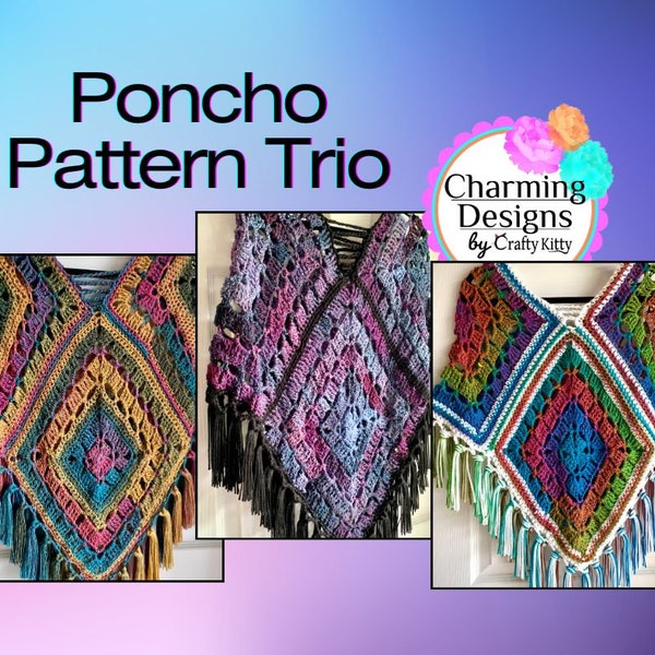 Pattern Trio! Three Crochet Poncho Patterns - PATTERN ONLY - Crochet Pattern With Photos & Instructions