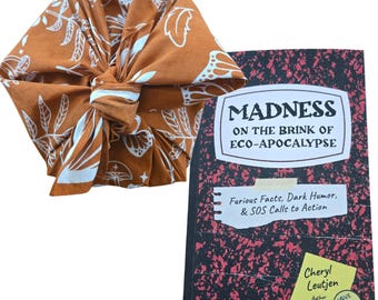 Madness on the Brink of Eco-Apocalypse, Book Signed by Author— Eco Anxiety Survival Guide