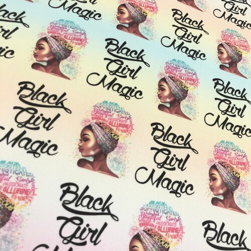 Black Girl Magic Fabric Black Girl African American Fabric Etsy